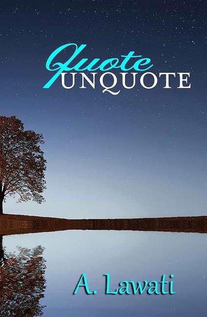 Quote Unquote