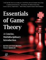 Essentials of Game Theory: A Concise Multidisciplinary Introduction