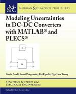 Modeling Uncertainties in DC-DC Converters with MATLAB (R) and PLECS (R)