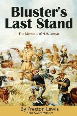 Bluster's Last Stand - Preston Lewis - cover