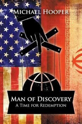 Man of Discovery: A Time for Redemption - Michael Hooper - cover