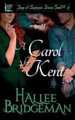 A Carol for Kent: Song of Suspense Series book 3