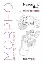 Morpho: Hands and Feet