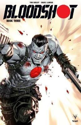 Bloodshot (2019) Book 3 - Tim Seeley - cover
