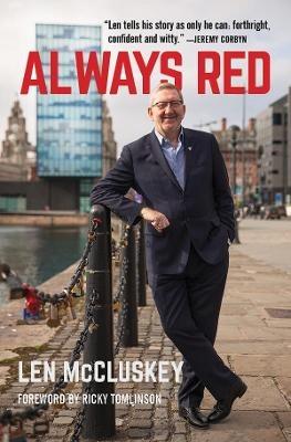 Always Red - Len McCluskey - cover