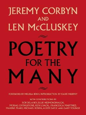 Poetry for the Many: An Anthology - Jeremy Corbyn,Len McCluskey - cover