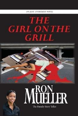 The Girl on the Grill - Ron Mueller - cover