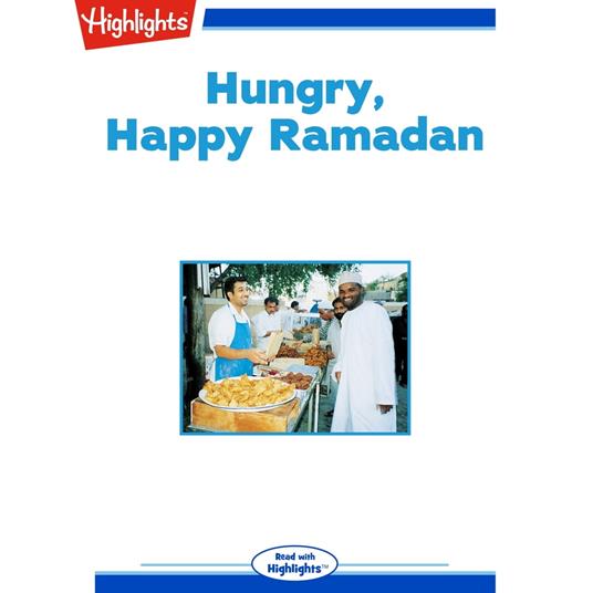 Hungry, Happy Ramadan