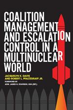 Coalition Management and Escalation Control in a Multinuclear World