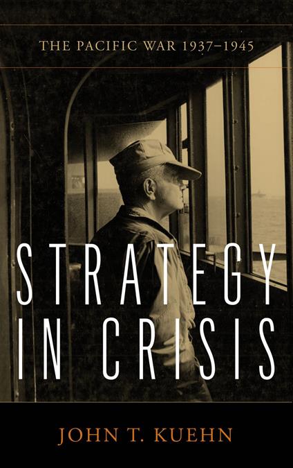 Strategy in Crisis