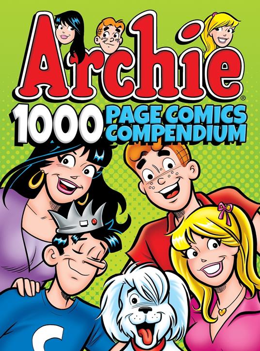 Archie Comics 1000 Page Comics Compendium