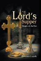 The Lord's Supper Mingle with the Best