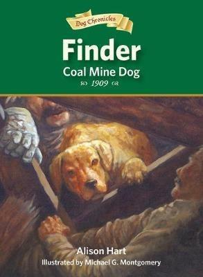 Finder, Coal Mine Dog - Alison Hart - cover