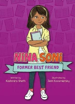 Nina Soni, Former Best Friend - Kashmira Sheth - cover