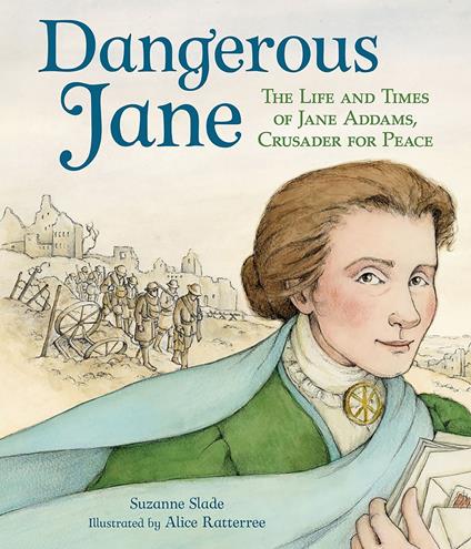 Dangerous Jane - Suzanne Slade,Alice Ratterree - ebook