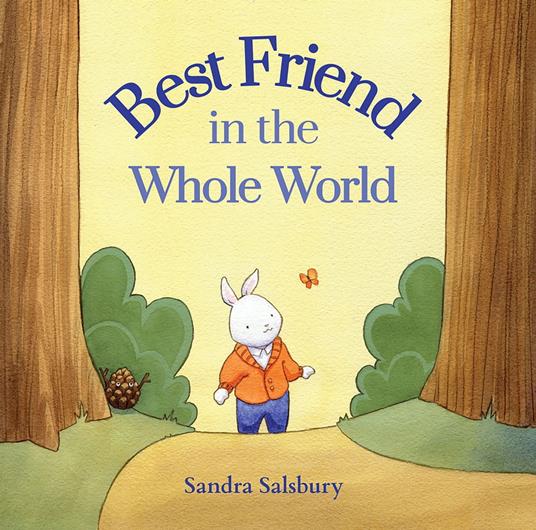 Best Friend in the Whole World - Sandra Salsbury - ebook