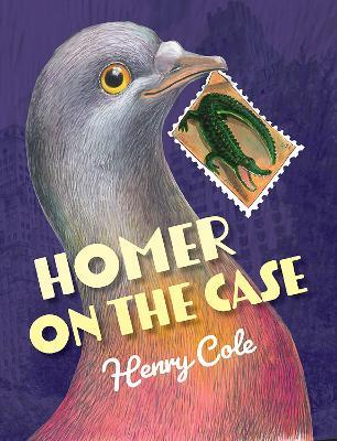 Homer on the Case - Henry Cole - cover