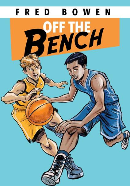 Off the Bench - Fred Bowen - ebook