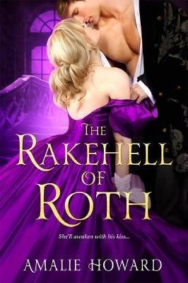 The Rakehell of Roth - Amalie Howard - cover