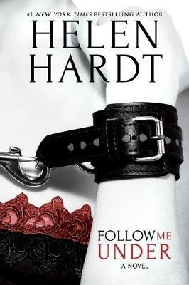 Follow Me Under - Helen Hardt - cover