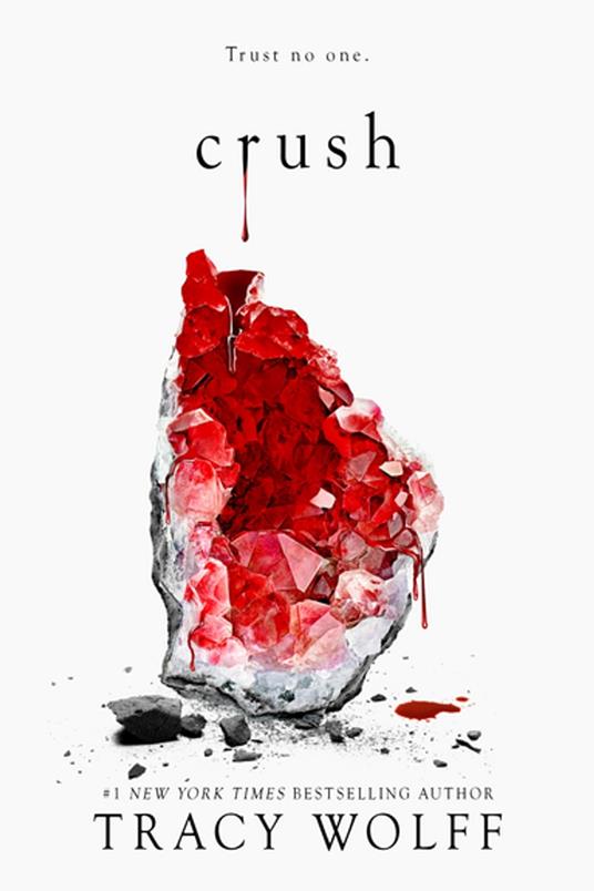 Crush - Tracy Wolff - ebook