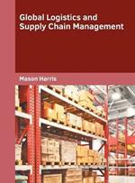 Global Logistics and Supply Chain Management