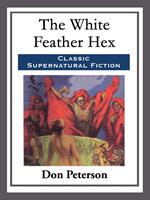 The White Feather Hex