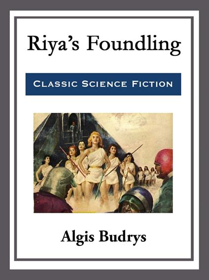 Riya's Foundling