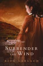 Surrender the Wind