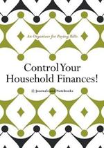 Control Your Household Finances! An Organizer for Paying Bills