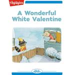 Wonderful White Valentine, A