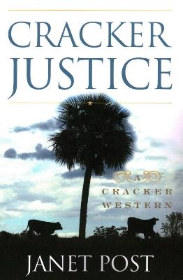 Cracker Justice - Janet Post - cover