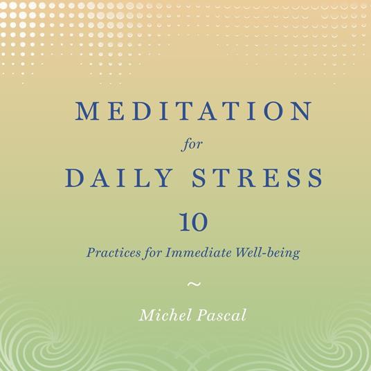 Meditation for Daily Stress