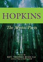 Hopkins: The Mystic Poets