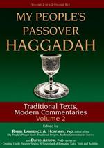 My People's Passover Haggadah Vol 2: Traditional Texts, Modern Commentaries