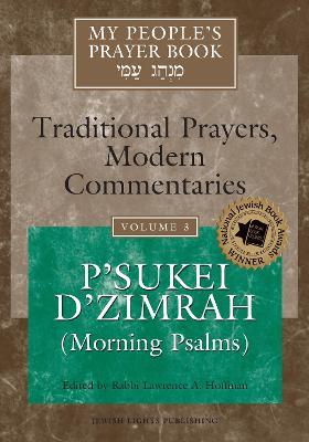 My People's Prayer Book Vol 3: P'sukei D'zimrah (Morning Psalms) - cover