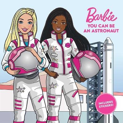 Barbie: You Can Be an Astronaut - Mattel - cover