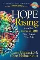 Hope Rising: How the Science of HOPE Can Change Your Life