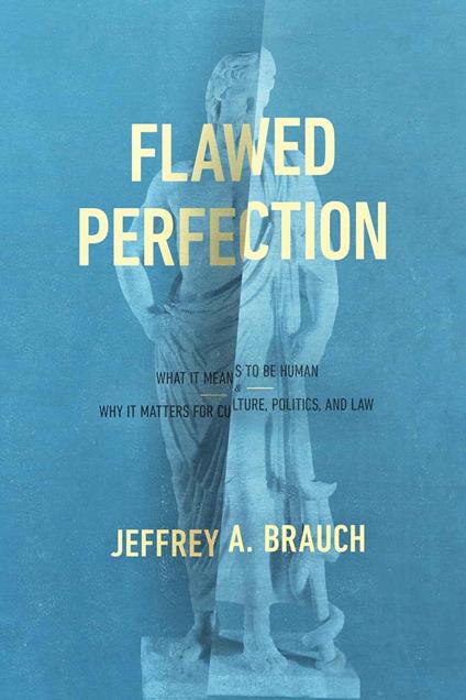 Flawed Perfection