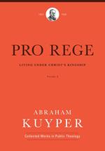 Pro Rege (Volume 3)