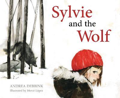 Sylvie and the Wolf - Andrea Debbink - cover