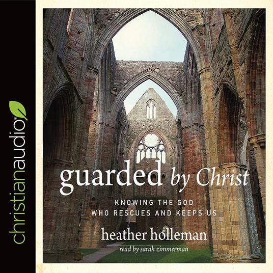 Guarded by Christ