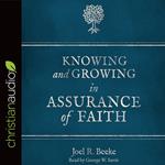 Knowing and Growing in Assurance of Faith