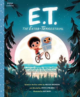 E.T. the Extra-Terrestrial: The Classic Illustrated Storybook - cover