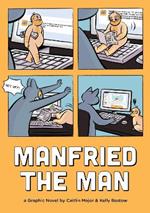 Manfried the Man: A Graphic Novel