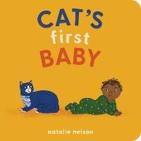 Cat's First Baby: A Board Book - Natalie Nelson - cover
