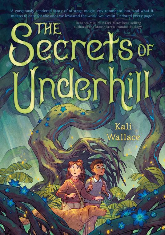 The Secrets of Underhill - Kali Wallace - ebook