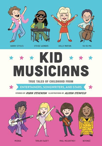 Kid Musicians - Robin Stevenson,Allison Steinfeld - ebook