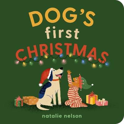 Dog's First Christmas: A Board Book - Natalie Nelson - cover