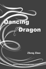 Dancing Dragon